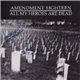 Amendment Eighteen - All My Heroes Are Dead